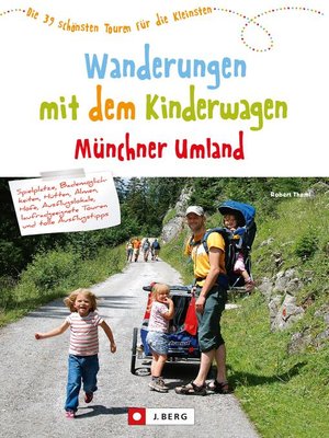 cover image of Wanderungen mit dem Kinderwagen Münchner Umland